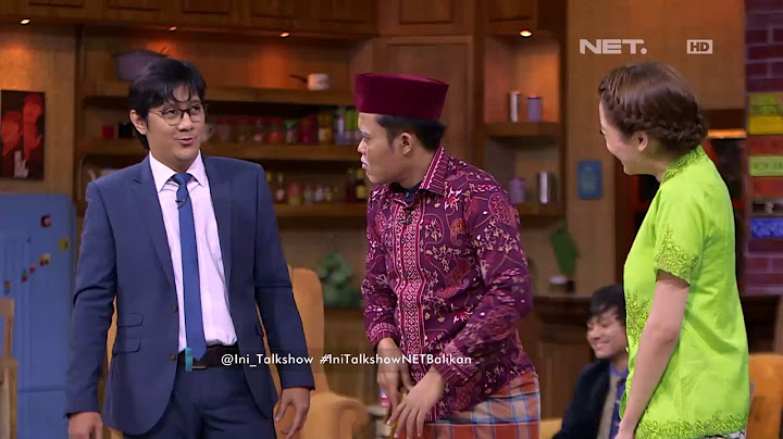 The Best Of Ini Talkshow - Andre Emosi Susah Nanya ke Aki Entis