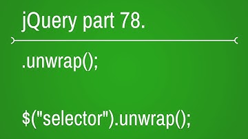 jquery unwrap function - part 78