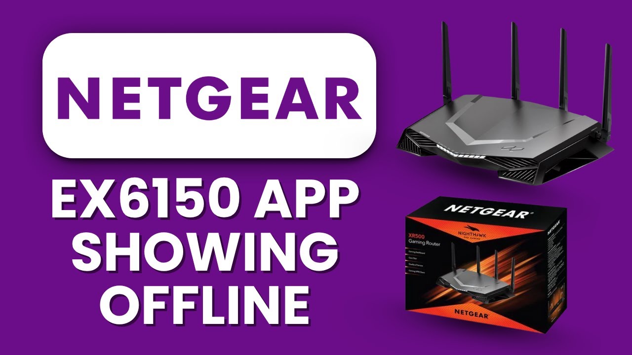 Netgear EX6150 App Showing Offline ☁️ Step-by-Step Cloud Reconnect to Restore Remote Access