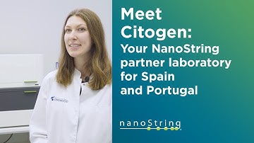 Meet Citogen Your NanoString Partner Laboratory for Spain and Portugal
