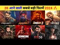 20 upcoming south pan indian movies 2024  upcoming south movies list 2024  pushpa 2  kanguva
