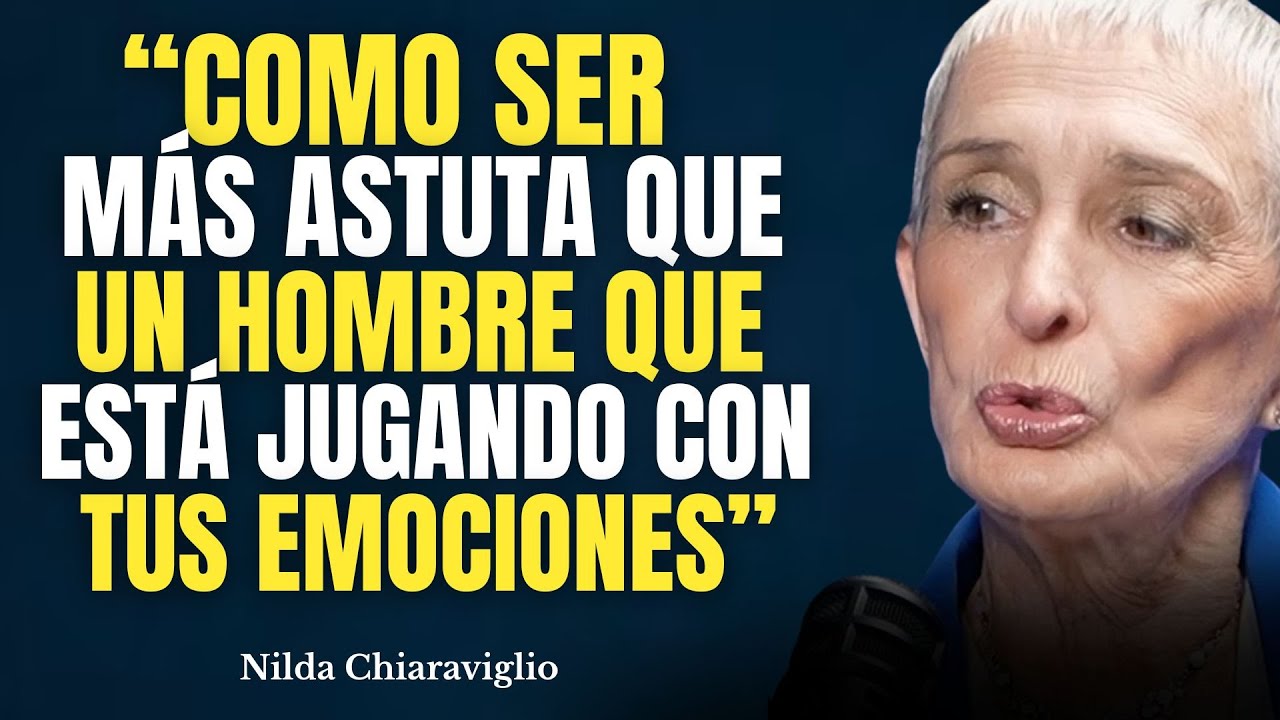 7 maneras de ser más astuta que cualquier hombre que juega con tu corazón | Nilda Chiaraviglio