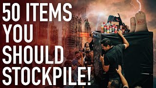 50 Items That You Should Be Stockpiling For The Imminent Economic Collapse