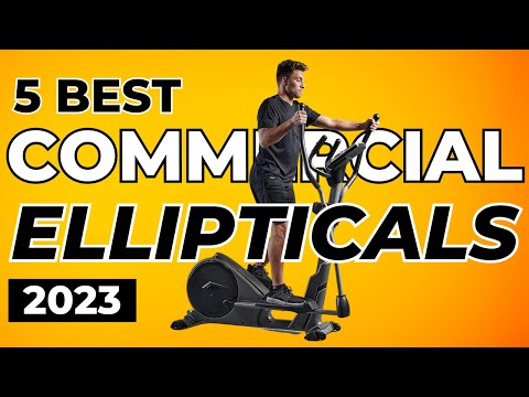 Top 5 Best Commercial Ellipticals In 2023 