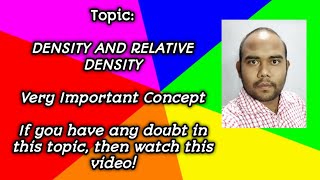 Density and Relative Density | Miscellaneous topic | ICSE | PHYSICS