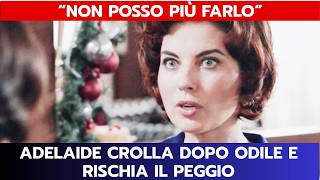 IL PARADISO DELLE SIGNORE ANTICIPAZIONI: ADELAIDE CROLLA DOPO ODILE E RISCHIA IL PEGGIO
