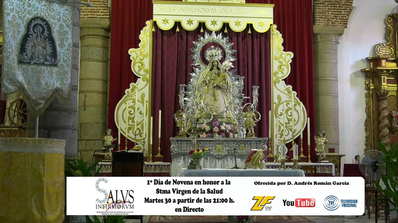 1º Día de Novena en Honor a la Stma. Virgen de la Salud - YouTube