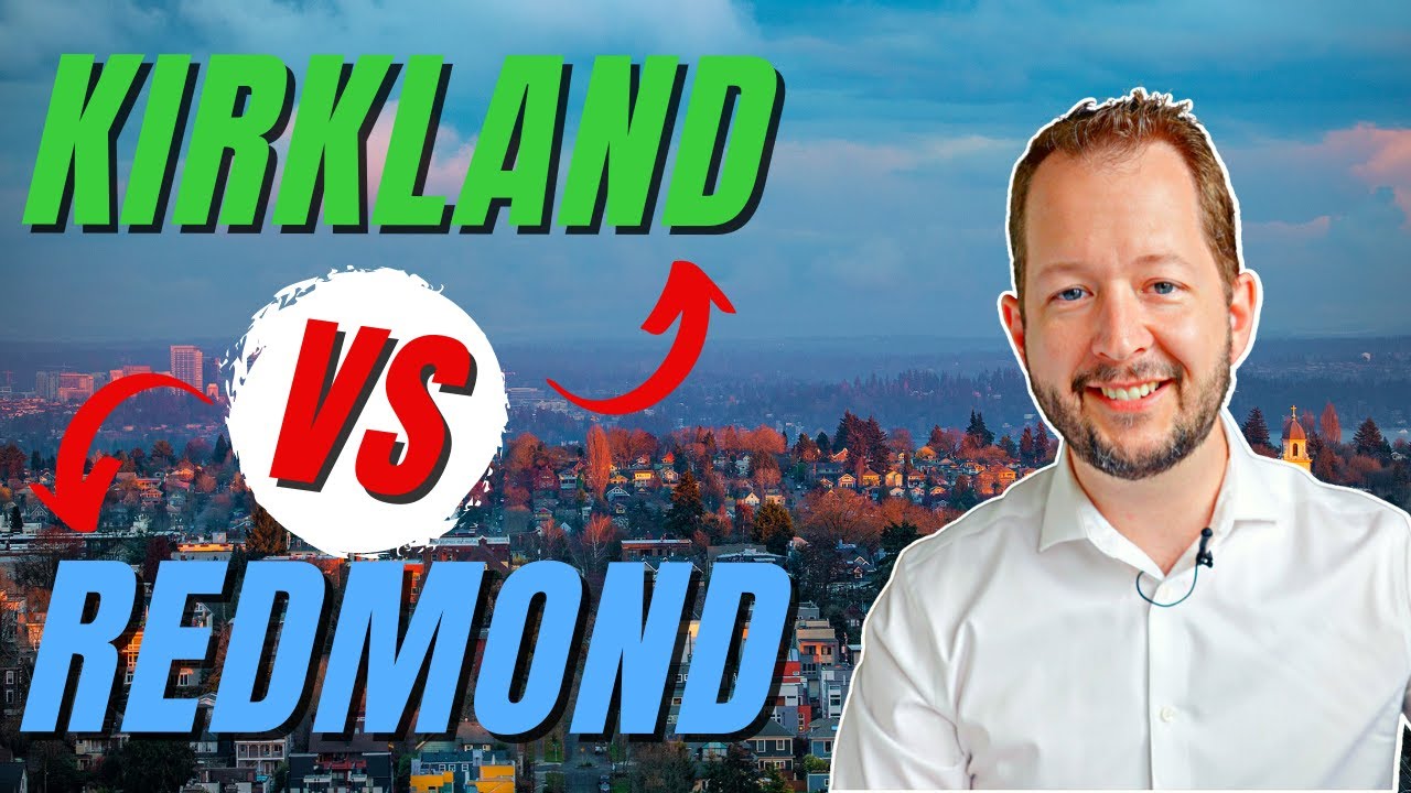 Pros and Cons of Living in Redmond vs Kirkland Washington Living and