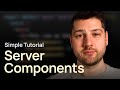 Server components in react simple tutorial