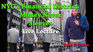 History of NYC's Financial District: A Lecture at a Comedy Show