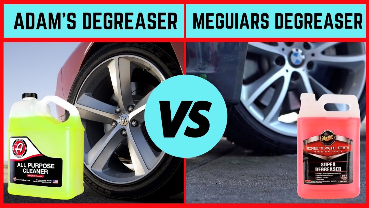 Meguiars vs Adam's Super Degreaser And Cleaner Which One Gives Best