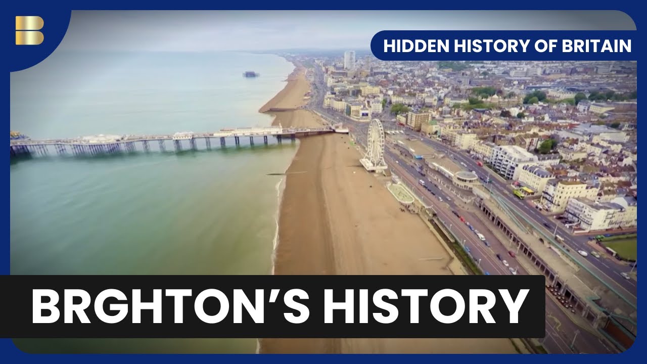 Brighton's Resilient Seaside - Hidden History of Britain - S02 EP05 - History Documentary