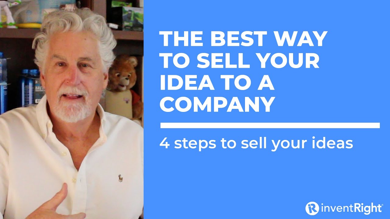 How to Sell an Idea to a Company Without Them Stealing It