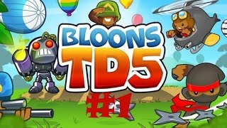 Bloons TD5 #1