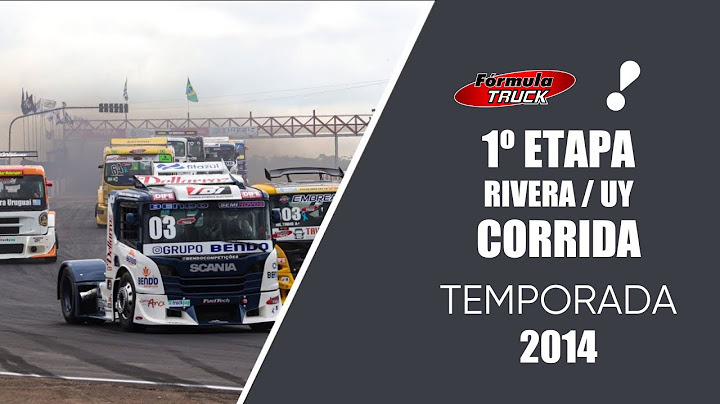 FÓRMULA TRUCK - 1ª ETAPA | Rivera - Uruguai