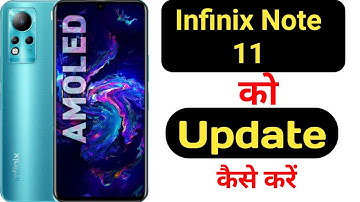 how to update Infinix Note 11 || Infinix Note 11 ko update kaise kare ||