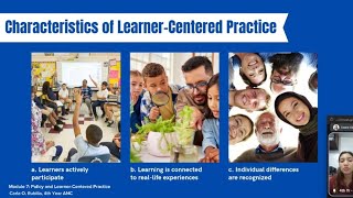Policy and Learner-Centered Practice (Module 7 report continuation)