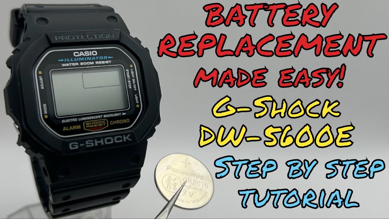 Replacing G Shock DW-5600E Battery MADE EASY! Step By Step