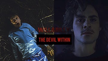 Will Byers & Billy Hargrove | The Devil Within