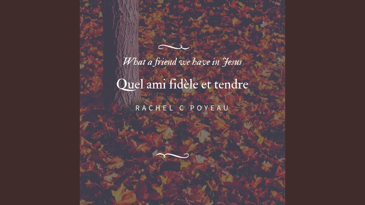Quel ami fidèle et tendre - YouTube