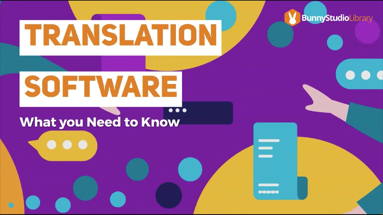 Translation Software What You Need To Know Youtube