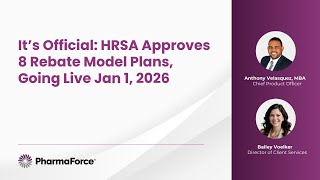 340B Rebate Model: 8 Plans Going Live Jan 1 2026