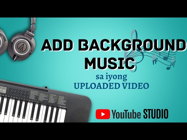How to add background music to  video in  Studio