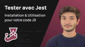 Comment créer des tests avec Jest ?
