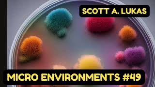 Micro Environments #49
