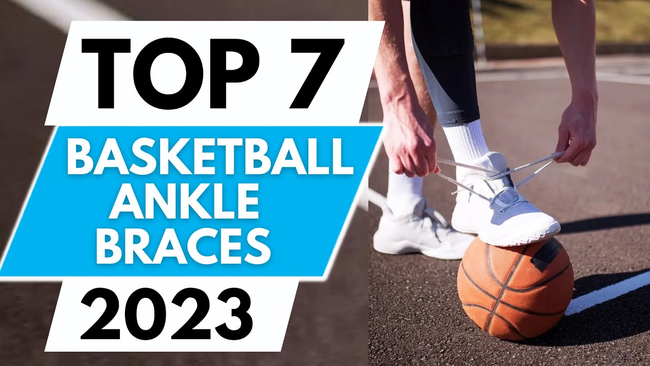 TOP 7 BEST Ankle Braces Basketball 2024 YouTube