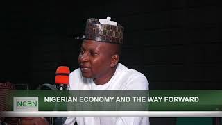 NIGERIAN ECONOMY AND THE WAY FORWARD