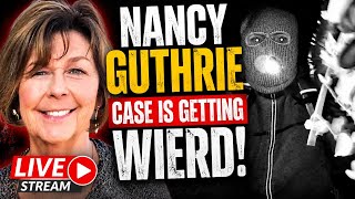Nancy Guthrie Investigation Enters BIZARRE Territory! New Ransom Notes Revealed | LIVE