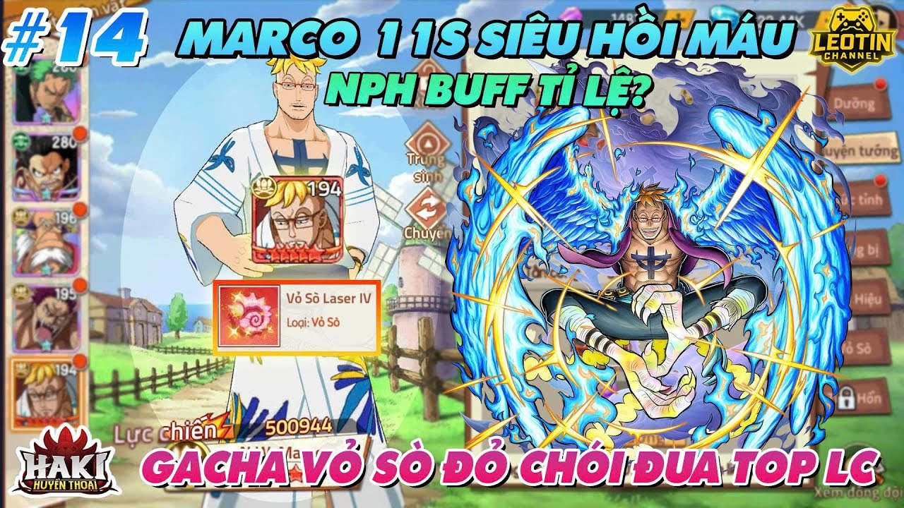 HAKI HUYỀN THOẠI - #14  NPH BUFF TỈ LỆ NGỌT XỚT -  ÚP VIP 13 - TIÊU 20M ÚP VỎ SÒ TĂNG MẠNH LC