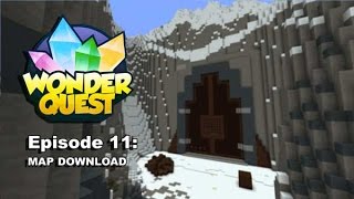 Wonder Quest Episode 11 Map Download