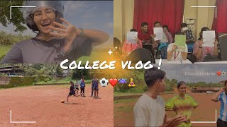 College Life : vlog️️️|| Lecture, Football ,friends || fun day in college #vlogger #dailyvlogs