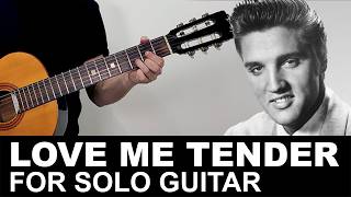 Love Me Tender (Chordmelody)