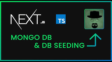 🟡 #6: Mongoose & Seeding in Next JS | Redesign Website Using Next and Tailwind | TypeScript