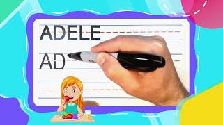 How To Write ADELE | Write With Me! -- FOR KIDS