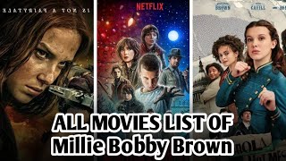 All Movies List Of Millie Bobby Brown, Millie Bobby Brown All Movies 2025, Millie Bobby Brown Movies