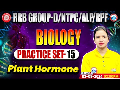 RRB NTPC, Group D, RPF, ALP & Technician Science By Bhawna Mam | Plant Hormone Biology, Railway GS