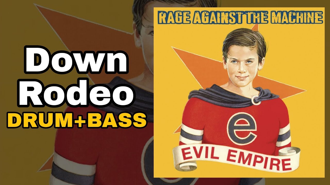 Rage Against The Machine - Down Rodeo (Drum + Bass)