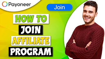 How To Join Payoneer Affiliate Program - Tutorial For Beginners