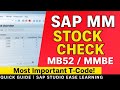SAP MM Stock Check | MB52 & MMBE Complete Guide | Real-Time Stock Overview in SAP