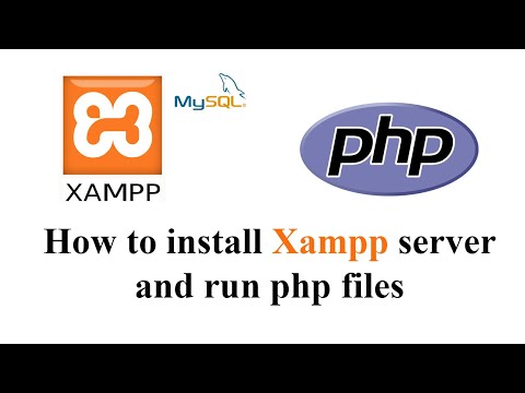 How to install xampp and run php files in web browser
