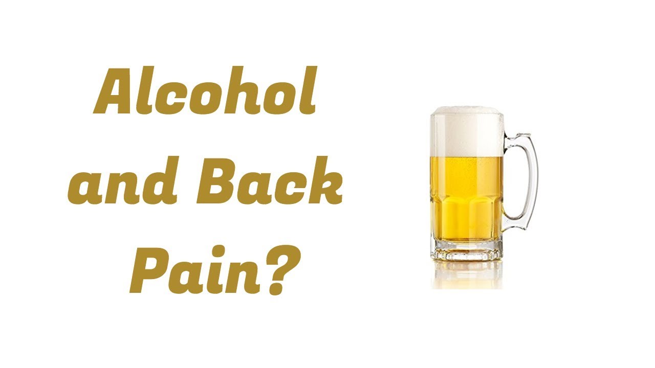 Alcohol and Back Pain starting 30 day experiment YouTube