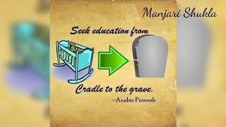 Education | From cradle to grave | Manjari Shukla