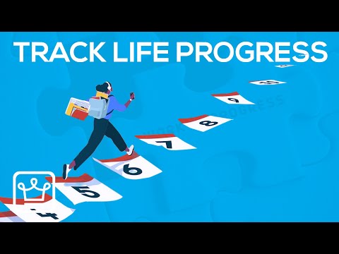 How To TRACK LIFE PROGRESS