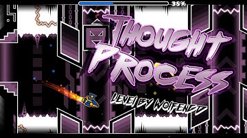 Thought Process by WolfenGD (Daily Epic) [8 stars] | Best of Geometry Dash 2.1! #5