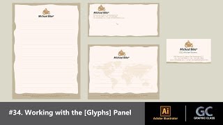 Illustrator Tutorial #34. Working with the [Glyphs] Panel