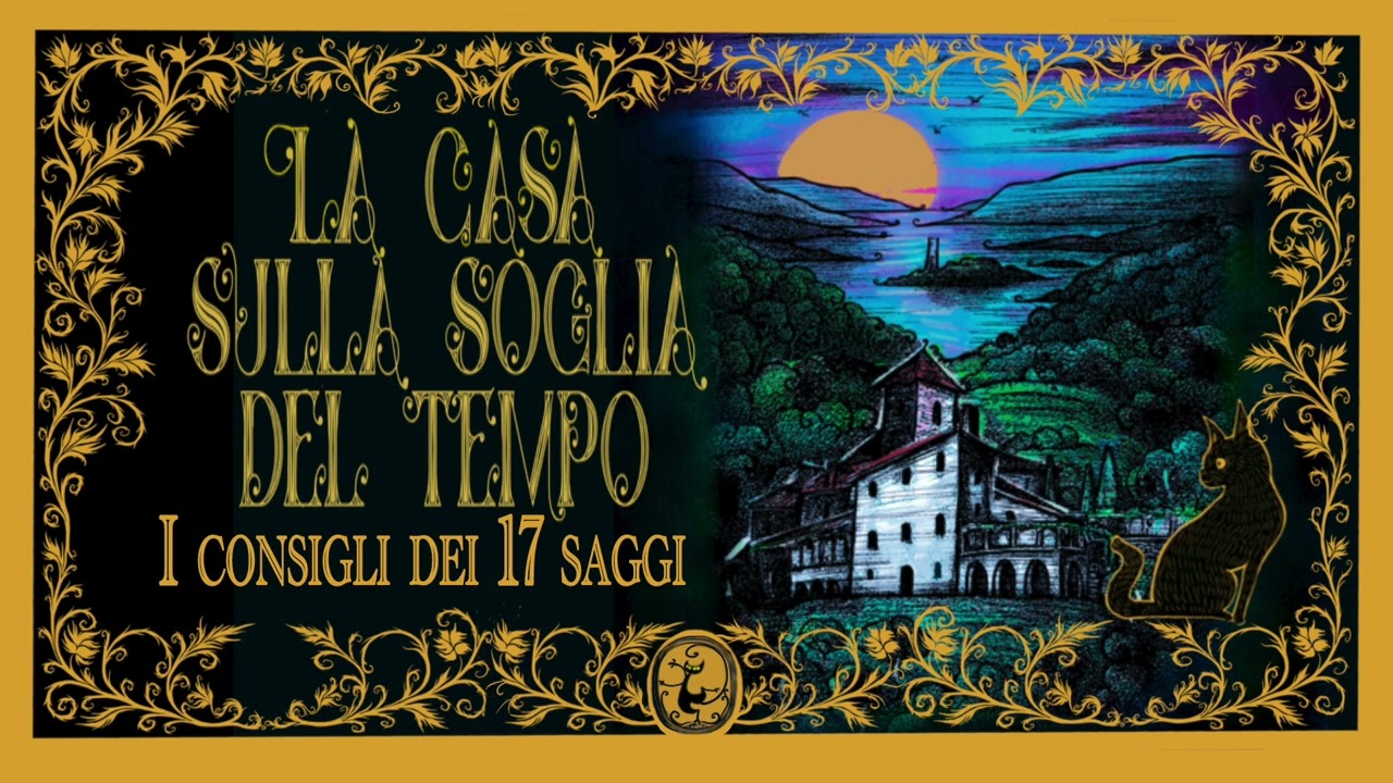 I consigli dei 17 saggi